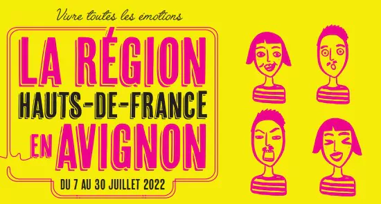 The Hauts-de-France Region supports 16 companies in the Off 2022 in Avignon