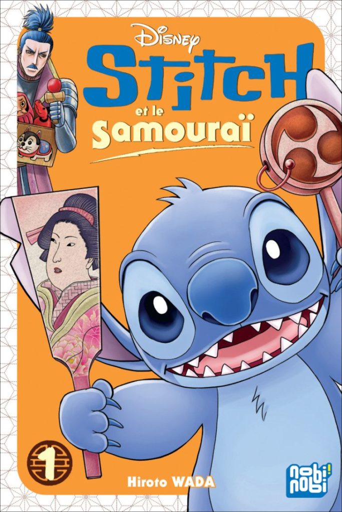 Couverture du tome 1 de Stitch et le samouraï chez nobi nobi !