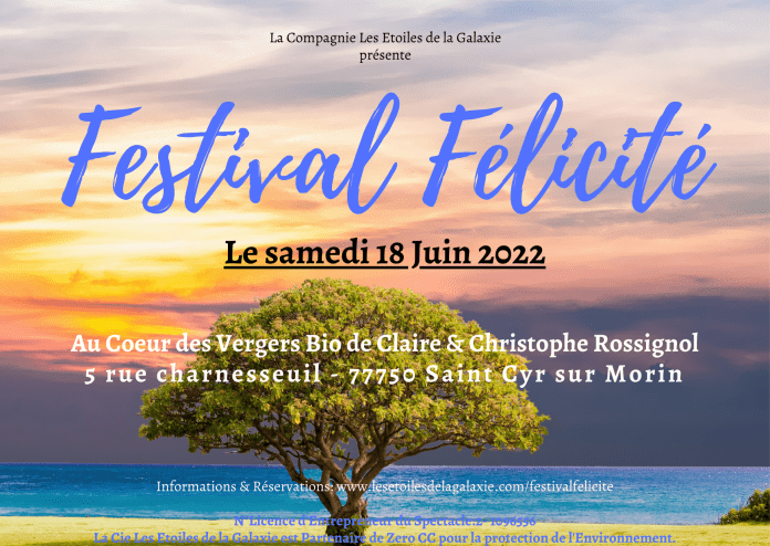 Saint Cyr sur Morin With the third edition of the Felicite Festival take
