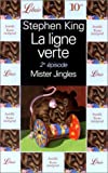 La Ligne verte, tome 2 : Mister Jingles