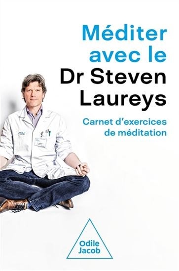 Meditate with Dr. Steven Laureys