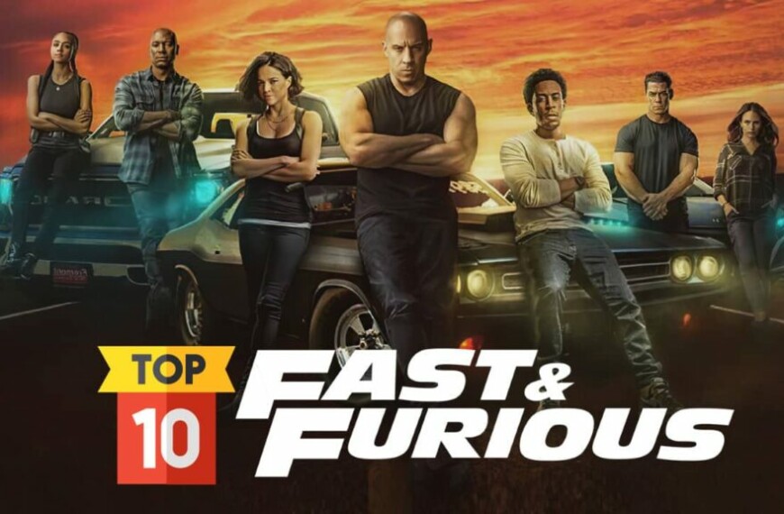 Top 10 Fast & Furious films: ranking from worst to best film in the saga!